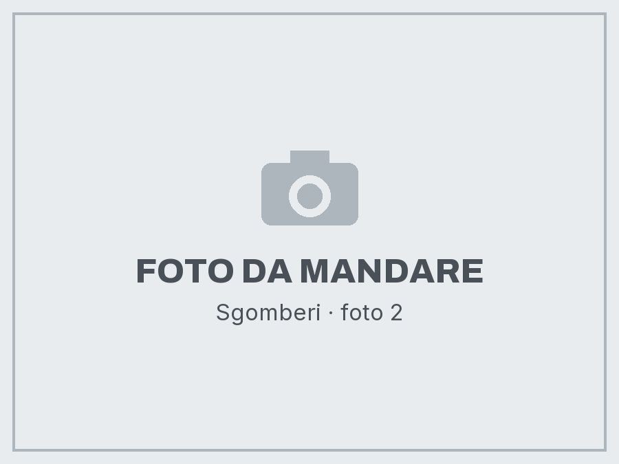 Sgomberi: foto da mandare
